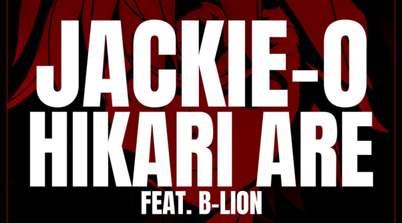 Jackie-O, B-Lion - Hikari Are (From "The Seven Deadly Sins")