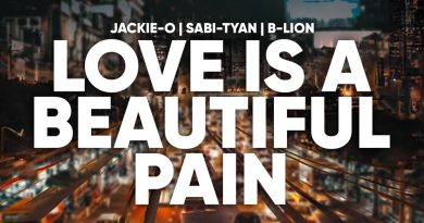 Jackie-O, B-Lion, Sabi-tyan - Love is a beautiful pain