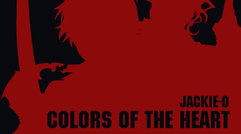 Jackie-O - Colors of the Heart