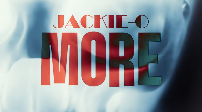 Jackie-O - MORE