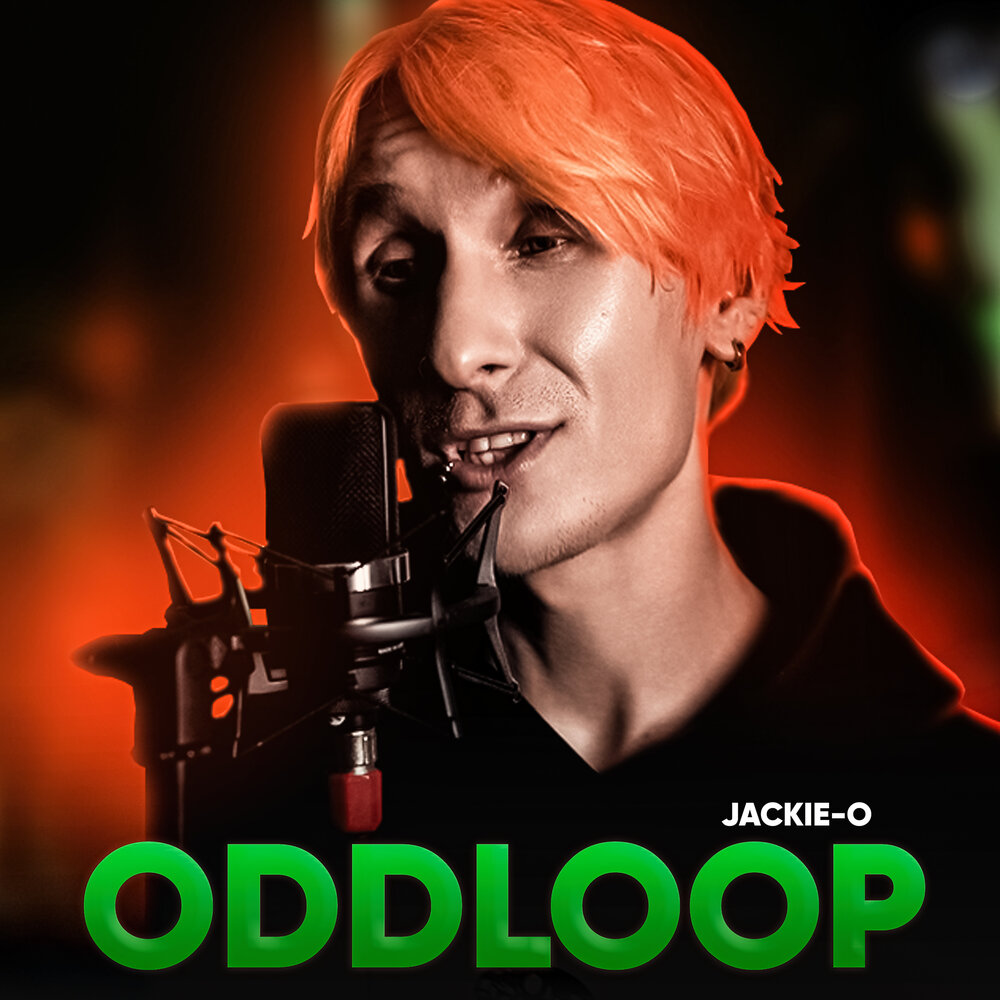 Jackie-O — Oddloop текст