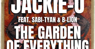 Jackie-O, Sabi-tyan, B-Lion - THE GARDEN OF EVERYTHING