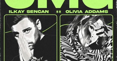 Ilkay Sencan, Olivia Addams - OMG (Oh My God)
