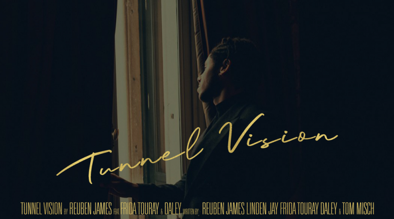 Reuben James, Frida Touray, Daley - Tunnel Vision