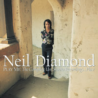 Neil Diamond - The Last Thing On My Mind