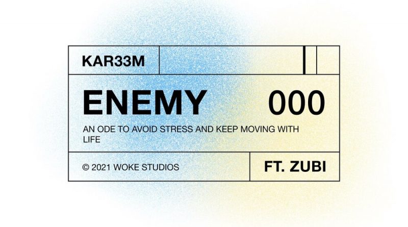 KaR33m, Zubi - Enemy