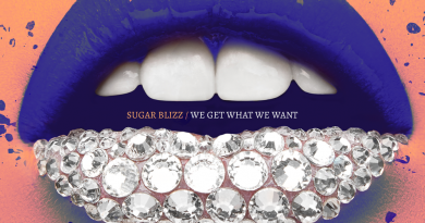 Sugar Blizz, Naiad - We Get What We Want