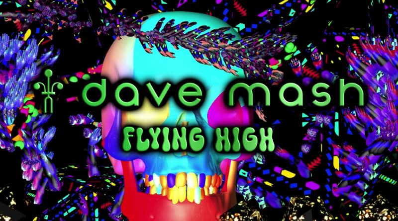 Dave Mash - Flying High