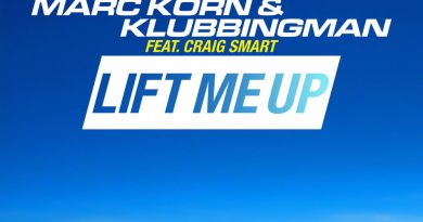 Marc Korn, Klubbingman, Craig Smart, Waverokk - Lift Me Up