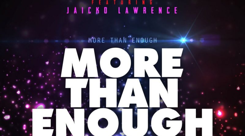 Marc Korn, Jaicko Lawrence - More Than Enough