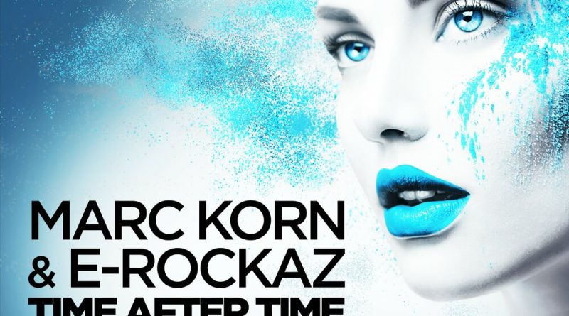 Marc Korn, E-Rockaz, Quickdrop - Time After Time