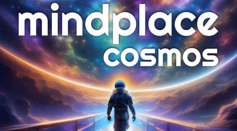 mindplace - Cosmos