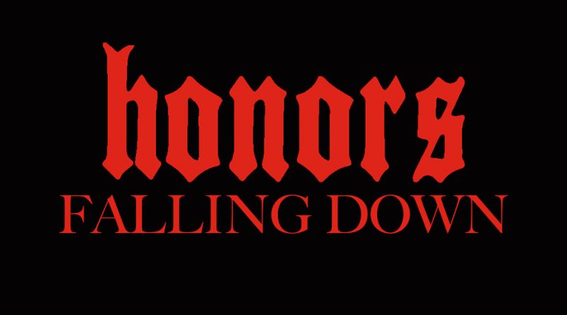 Honors - Falling Down