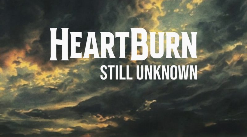 HeartBurn - Just Like I Have Done