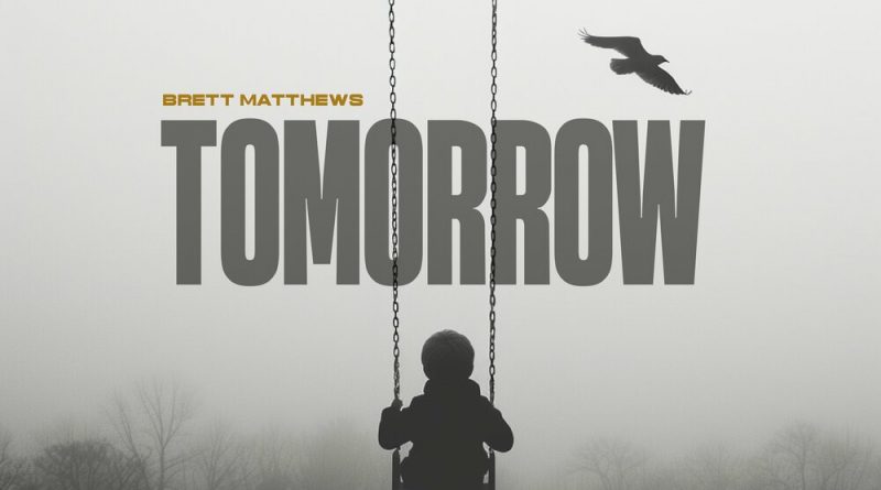 Brett Matthews - Tomorrow