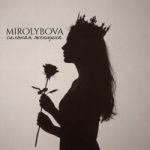 MIROLYBOVA — Сильная женщина MIROLYBOVA — Сильная женщина